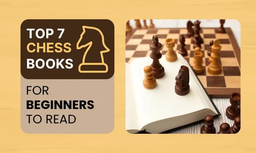 Top 7 Chess Books for Beginners - Expert Recommended